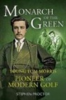 Stephen Proctor - Monarch of the Green