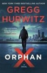 Gregg Hurwitz - Orphan X