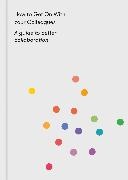 The School of Life - How to Get on With Your Colleagues - A guide to better collaboration