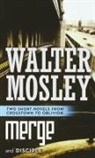 Walter Mosley - Merge and Disciple