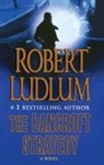 Robert Ludlum - Bancroft Strategy