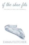 Emma Fletcher - If the Shoe Fits
