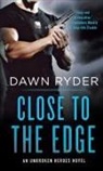 Dawn Ryder - Close to the Edge