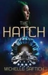 Michelle Saftich - The Hatch