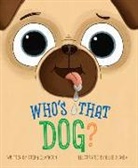 Steph Clarkson, Ellie O'Shea, Erica Salcedo - Who's That Dog?