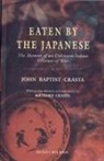 John Baptist Crasta, Richard Crasta - Eaten by the Japanese