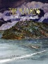 Andrew Opel, Karel Hayes - The Mansion