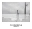 Patrick O'Hare, O'Hare Patrick - Evanescent Cities
