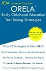 Jcm-Orela Test Preparation Group - ORELA Early Childhood Education - Test Taking Strategies