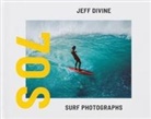 Jeff Divine, Jeff Divine, Tom Adler, Evan Backes - Jeff Divine: 70s Surf Photographs