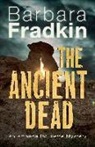Barbara Fradkin - The Ancient Dead