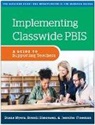 Jennifer Freeman, Jennifer (University of Connecticut Freeman, Jennifer L. Freeman, Jennifer L. (University of Connecticut Freeman, Diane Myers, Diane (Department of Teacher Education Myers... - Implementing Classwide PBIS