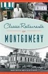 Carole King, Karren Pell - Classic Restaurants of Montgomery