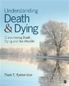 Frank E Eyetsemitan, Frank E E Eyetsemitan, Frank E. Eyetsemitan - Understanding Death and Dying