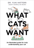 Dr. Yuki Hattori, Yuki Hattori, Yuki (Dr.) Hattori - What Cats Want