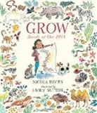 Nicola Davies, Emily Sutton, Emily Sutton - Grow: Secrets of Our DNA