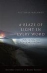 Victoria Malawey, Victoria (Associate Professor of Music Malawey, Malawey Victoria - Blaze of Light in Every Word