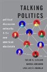 Marisa Abrajano, Taylor N. Carlson, Taylor N. (Assistant Professor of Politic Carlson, Lisa Garcia Bedolla, Lisa García Bedolla - Talking Politics
