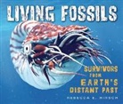 Rebecca E Hirsch, Rebecca E. Hirsch - Living Fossils