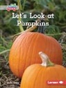 Katie Peters - Let's Look at Pumpkins