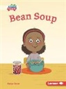 Margo Gates, Lisa Hunt - Bean Soup