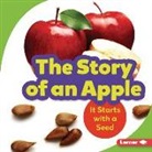 Stacy Taus-Bolstad - The Story of an Apple