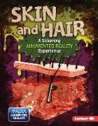 Percy Leed - Skin and Hair (a Sickening Augmented Reality Experience)