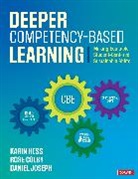 Rose L Colby, Rose L. Colby, Rose L. L. Colby, Colby Rose L., Karin J Hess, Karin J. Hess... - Deeper Competency-Based Learning
