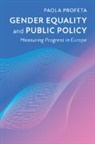 Paola Profeta, Profeta Paola - Gender Equality and Public Policy