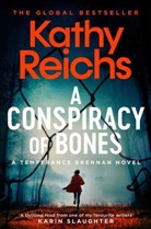 Kathy Reichs, Kathy Reichs - A Conspiracy of Bones