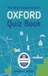 Alexandra Jackson - The Blue Badge Guide's Oxford Quiz Book
