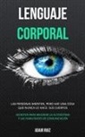Adair Ruiz, Adair Ruiz - Lenguaje corporal