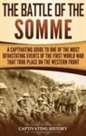 Captivating History - The Battle of the Somme