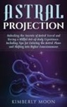 Kimberly Moon - Astral Projection