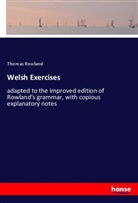 Thomas Rowland - Welsh Exercises