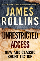 James Rollins - Unrestricted Access