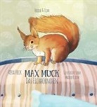 Vera Heck, Maike Kliche, Vera-Verla, Vera-Verlag - Frida & Tim: Max Muck - Das Eichhörnchen