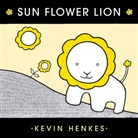 Kevin Henkes, Henkes Kevin, Kevin Henkes, Henkes Kevin - Sun Flower Lion