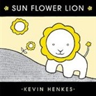 Kevin Henkes, Kevin Henkes - Sun Flower Lion