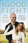 Michael Caussin, Mike Caussin, Jana Kramer - The Good Fight