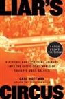 Carl Hoffman - Liar's Circus