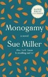 Sue Miller - Monogamy