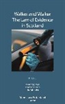 Isla Callander, James P Chalmers, Professor James P Chalmers, Margaret L Ross, Margaret L Chalmers Ross - Walker and Walker: The Law of Evidence in Scotland