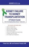 Fahad Aziz, Sandesh Parajuli - Kidney Failure to Kidney Transplantation