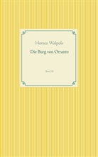 Horace Walpole - Die Burg von Otranto