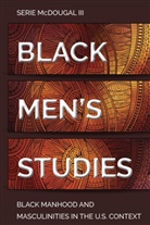 Serie McDougal, Serie McDougal III, B Dillard, Rochelle Brock, Cynthia B. Dillard - Black Men's Studies