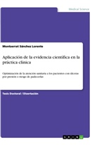 Montserrat Sánchez Lorente - Aplicación de la evidencia científica en la práctica clínica
