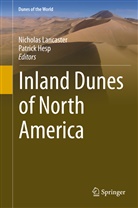 Hesp, Hesp, Patrick Hesp, Nic Lancaster, Nichola Lancaster, Nicholas Lancaster... - Inland Dunes of North America