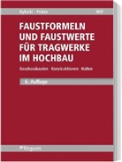 Frank Prietz, Rudol Rybicki, Rudolf Rybicki - dickersbachFaustformeln und Faustwerte für Tragwerke im Hochbau; .