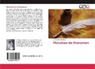 W Terrence Gordon, W. Terrence Gordon - McLuhan de Everyman
